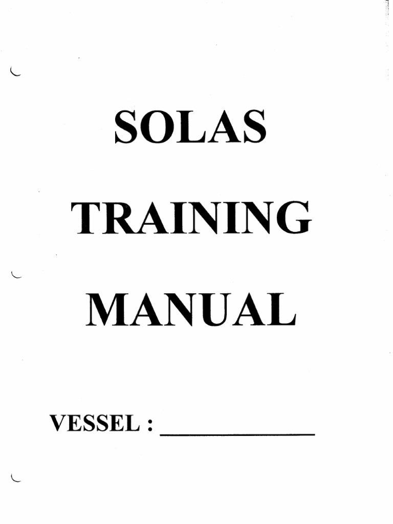 SOLAS Life Saving Training Manual