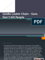 Goldie Lookin Chain - Guns Don't Kill People