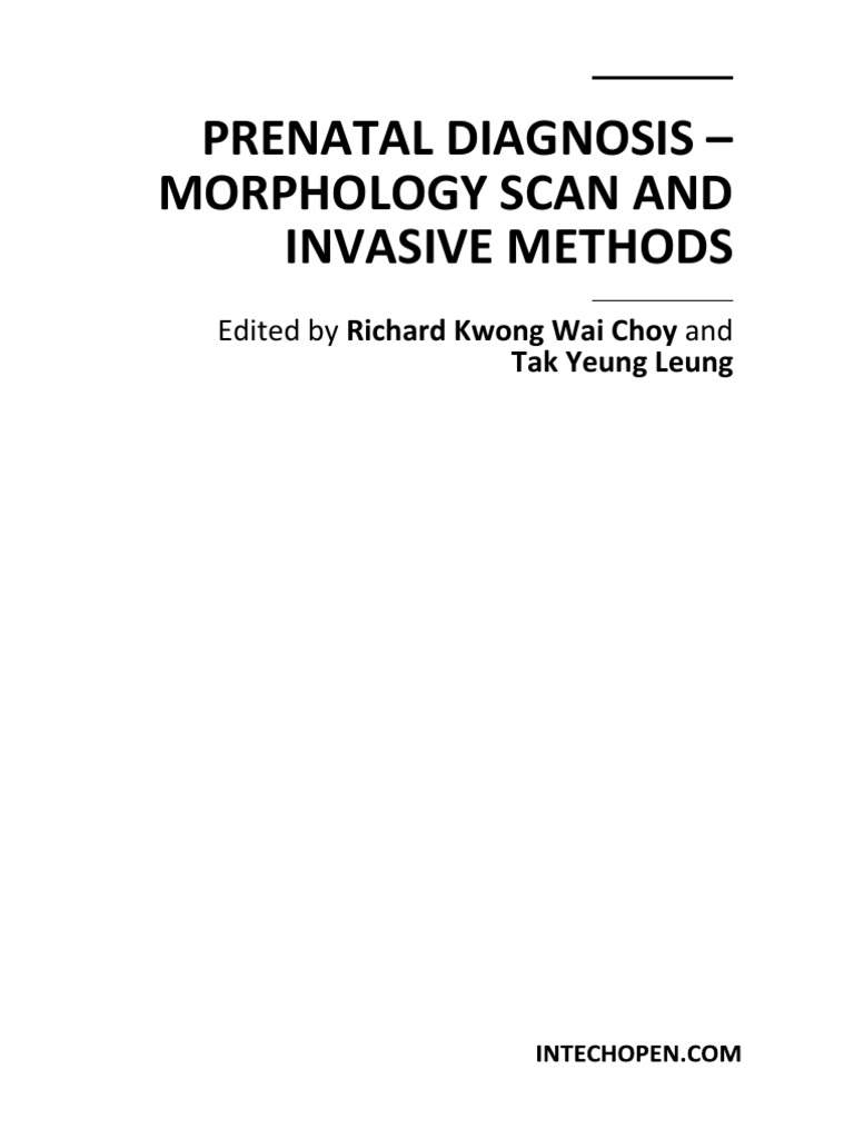 Prenatal Diagnosis - Morphology Scan and Invasive Methods | PDF