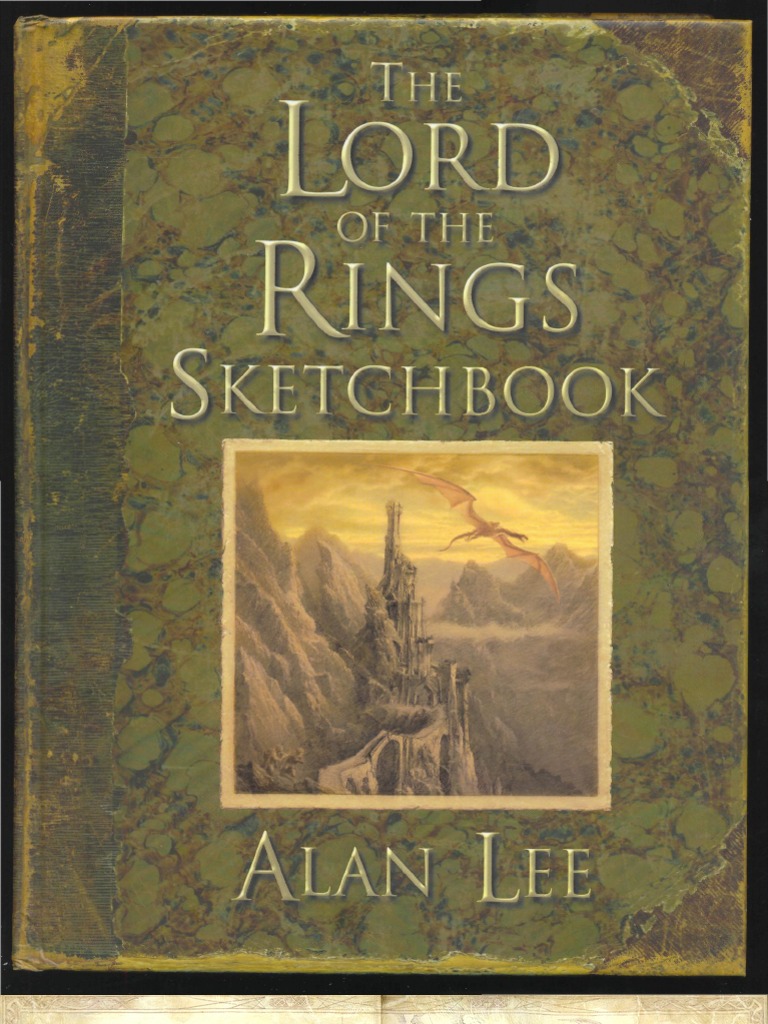 Alan Lee, The Lord of The Rings Sketchbook