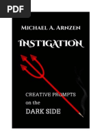 Sampler from INSTIGATION: CREATIVE PROMPTS ON THE DARK SIDE (Mastication Publications, 2013)