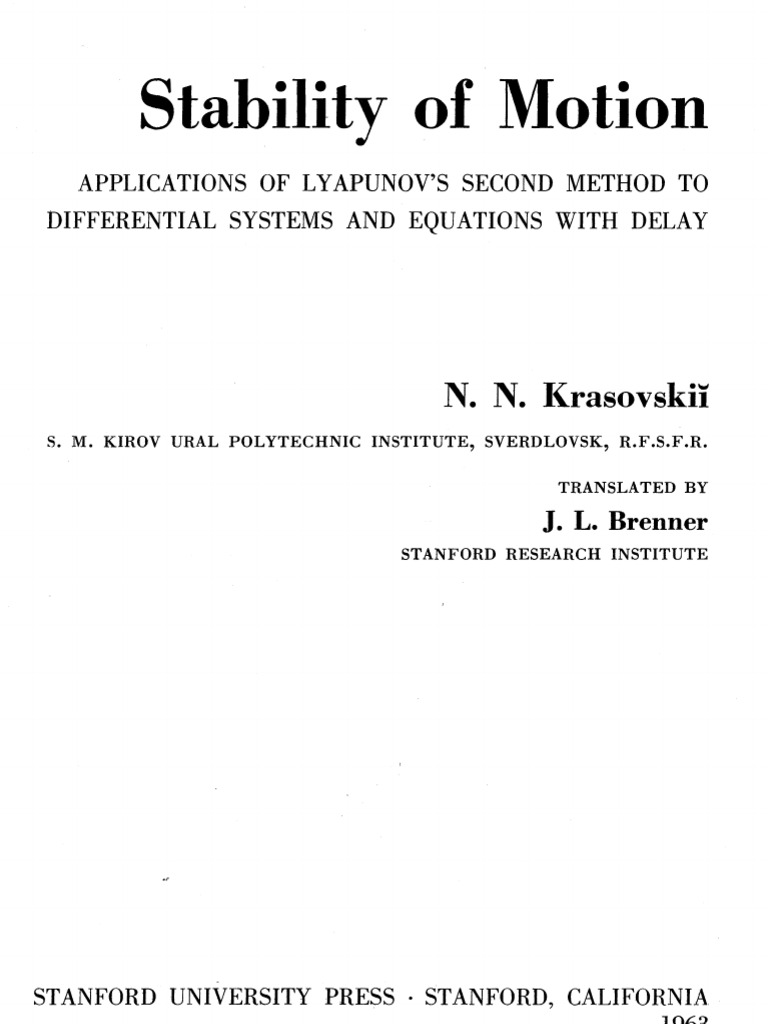 Krasovskii, Stability of Motion Applications of Lyapunov