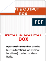Input Output Box