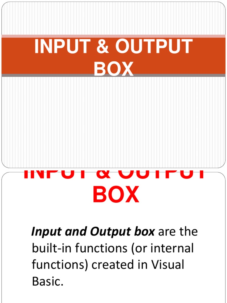 Input Output Box | Command Line Interface | Button (Computing)