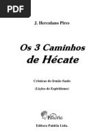 Herculano Pires Os 3 Caminhos de Hecate