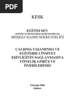 EĞİTİM SEN - ÇALIŞMA YAŞAMINDA VE EĞİTİMDE CİNSİYET EŞİTLİĞİNİN SAĞLANMASINA YÖNELİK GÖRÜŞ VE ÖNERİLERİMİZ 