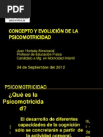 CONCEPTO Y EVOLUCIÓN DE LA PSICOMOTRICIDAD