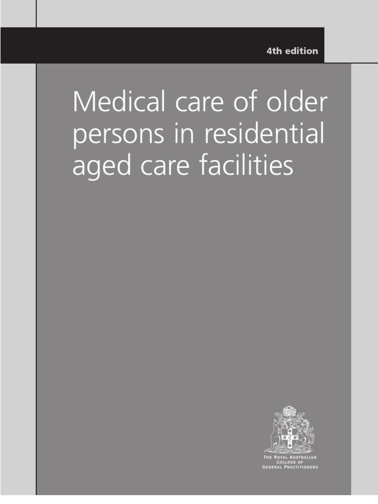Medical Care of Older Persons in Residential Aged Care Facilities | PDF ...