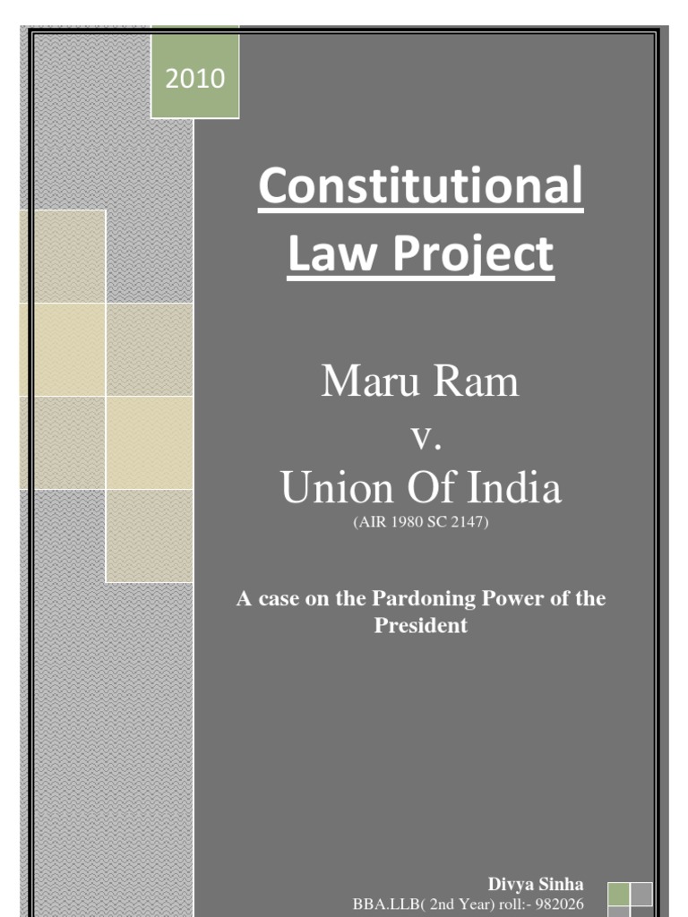 Maru Ram v. Union of India: Pardon Power | PDF | Pardon | Social ...