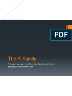 The K-Family