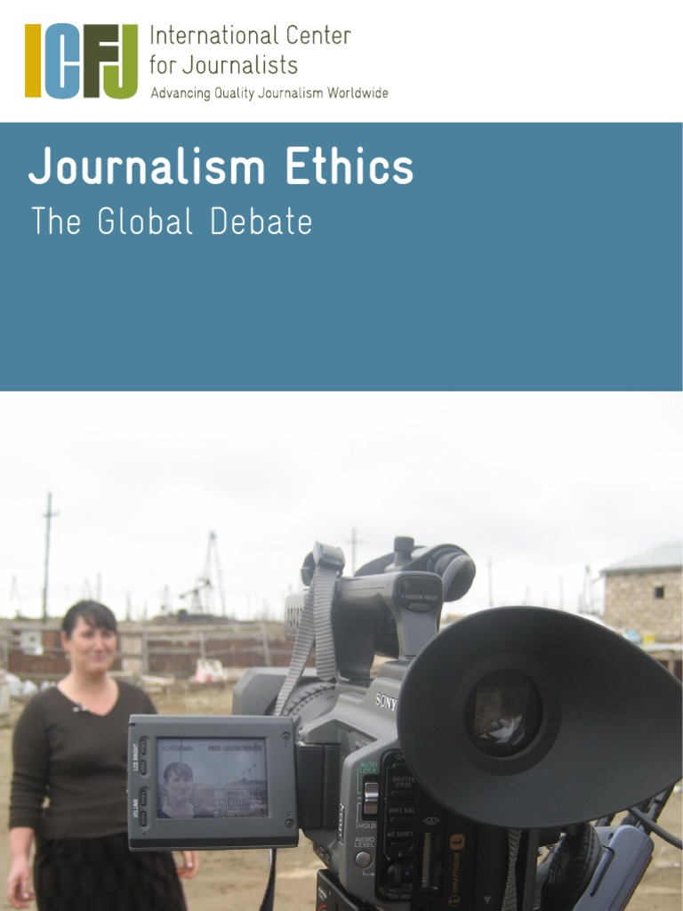 Journalism Ethics - Global Debate | PDF | Journalism | Value (Ethics)