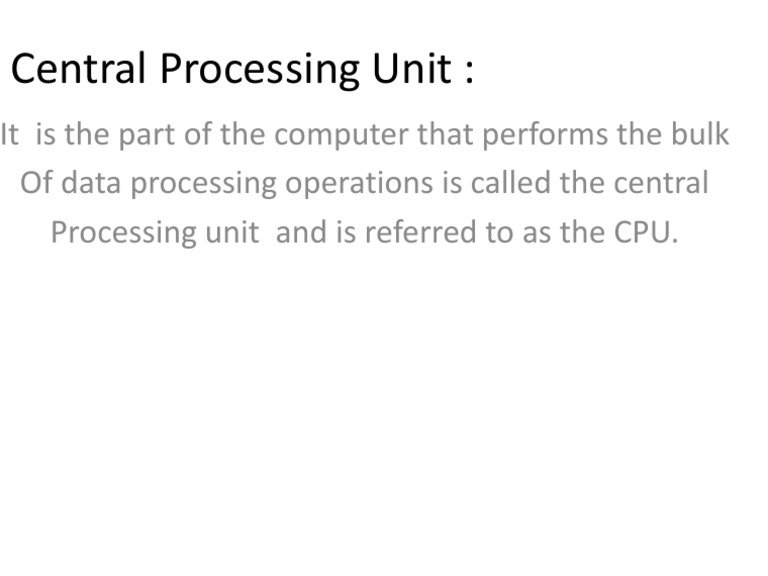 Understanding the Central Processing Unit | PDF