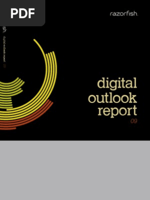 2009 Digital Outlook Report -- Razorfish Digital Marketing