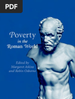 Poverty in the Roman World. Ed.M.atkins, 2006