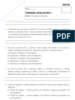 Ativ. Avaliativa I - 1K - História e estrutura dos átomos; Íons