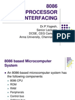 8086 Microprocessor Interfacing: Dr.P.Yogesh, Senior Lecturer, DCSE, CEG Campus, Anna University, Chennai-25