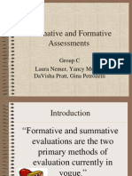 Summative and Formative Assessments: Group C Laura Nemer, Yancy Munoz, Davisha Pratt, Gina Petrozelli