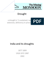Drought: A Drought Is "A Sustained, Regionally Extensive, Deficiency in Precipitation"