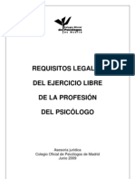 REQUISITOS LEGALES EJERCICIO LIBRE PROFESIÓN PSICÓLOGO 2009