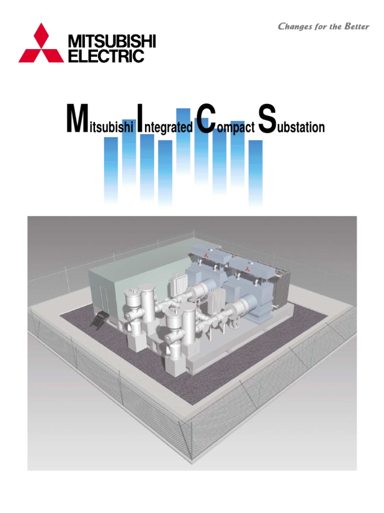 MICS Mitsubishi Integrated Compact Substation | PDF | Electrical ...