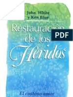 Restauracion de Los Heridos John White & k Blue