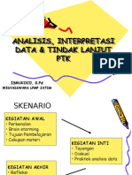 Analisis Dan Interprestasi Data Dan Tindak Lanjut PTK