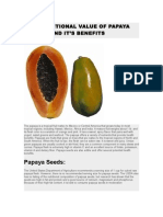 The Nutritional Value of Papaya Seeds and It