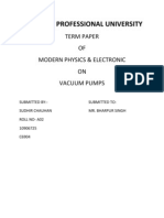 Lovely Professional University: Term Paper OF Modern Physics & Electronic ON Vacuum Pumps