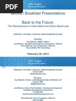 The Renaissance of Hotel-Retail and Other Mixed-Use
