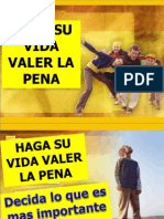 Faca Sua Vida Valer A Pena