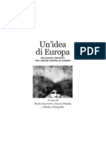 Un'idea di Europa Riflessioni e proposte per l'Unione Europea di domani 