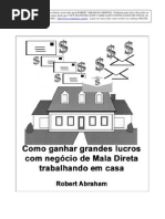 Como Ganhar Grandes Lucros Com Negocio de Mala Direta - Robert Abraham