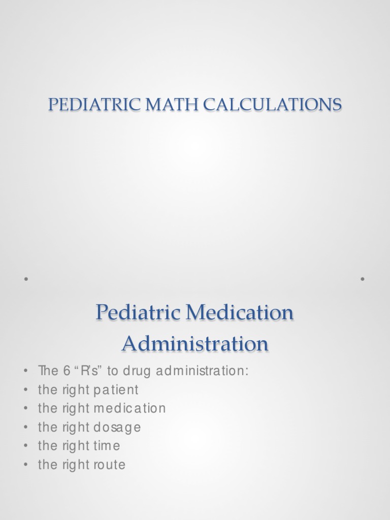 Pediatric Medication Calculation Guide | PDF | Dose (Biochemistry ...