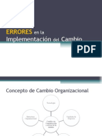 CAMBIO Errores Al Implementar El Cambio