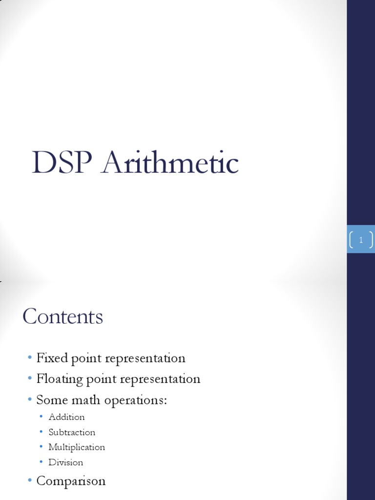 DSP Arithmetic | PDF | Digital Signal Processor | Arithmetic