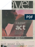Caught in The Act - Rave - August, 2006