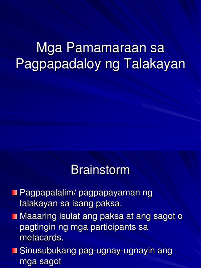 Mga Pamamaraan Sa Pagpapadaloy NG Talakayan | PDF