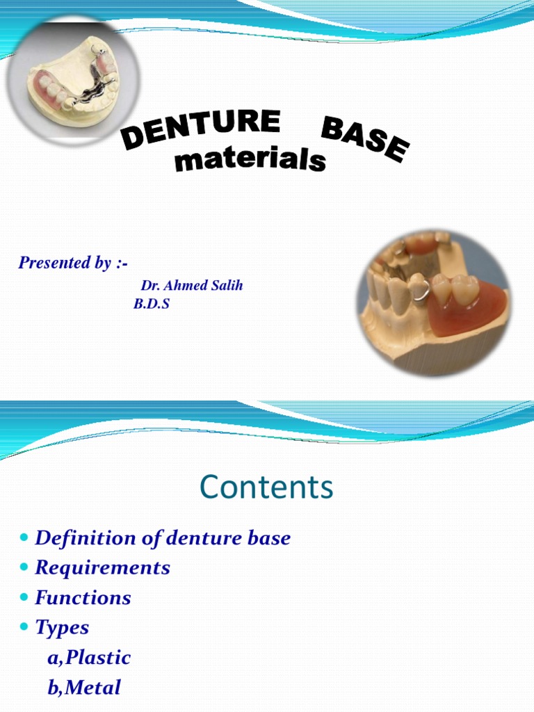 Denture Base Materials Dentures Metals