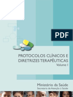 Protocolos Clinicos e Diretrizes Terapeuticas Vol1 - MS
