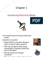 Introducing Electronic Media