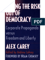 Taking The Risk Out of Democracy - Corporate Propaganda Versus Freedom and Liberty - Alex Carey