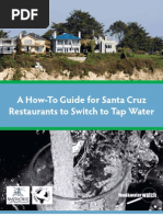 Download A How-To Guide for Santa Cruz Restaurants to Switch to Tap Water by Food and Water Watch SN13179155 doc pdf