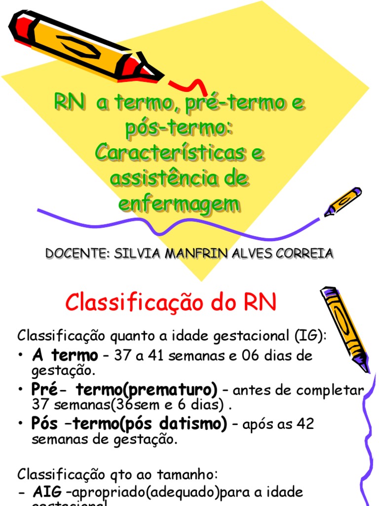 8 - RN A, Pré e Pós - Termo | Placenta | Gravidez