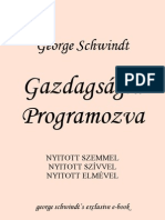 George Schwindt Gazdagsagra Programozva