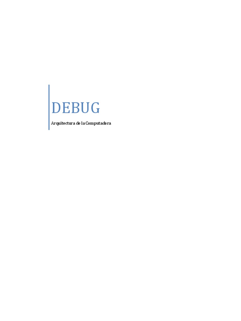Uso de DEBUG en Arquitectura de Computadora | PDF | Programa de ...