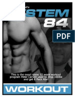 System 84 Workouts