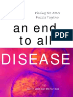 An End To All Disease