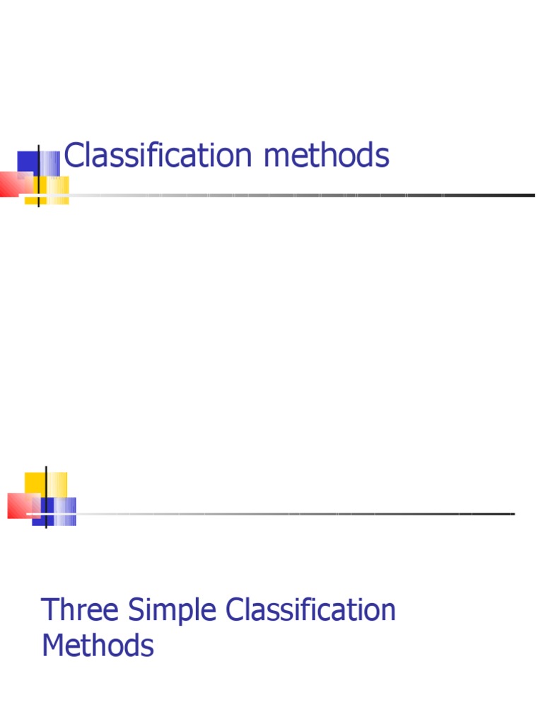 Three Simple Classification Methods Explained | PDF | Test Set ...