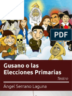 Gusano o las Elecciones Primarias - Teatro - Ángel Serrano Laguna - Julio 2012