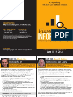 Visualizing Information Workshop, New York City, June 11-12, 2013